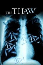 Watch The Thaw 2KMovies