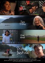 Watch Tribal Justice 2KMovies
