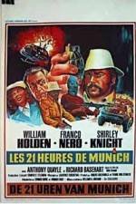 Watch 21 Hours at Munich 2KMovies