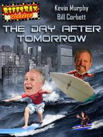 Watch RiffTrax Presents: The Day After Tomorrow 2KMovies