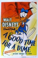 Watch A Good Time for a Dime (Short 1941) 2KMovies