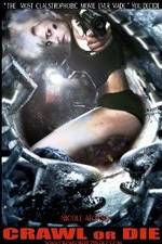 Watch Crawl or Die 2KMovies