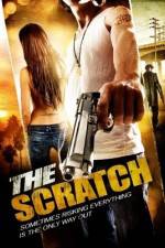 Watch The Scratch 2KMovies