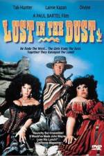 Watch Lust in the Dust 2KMovies