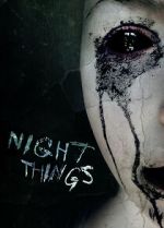 Watch Night Things 2KMovies