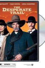 Watch The Desperate Trail 2KMovies