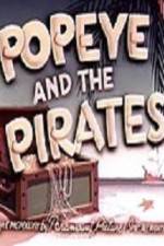 Watch Popeye and the Pirates 2KMovies