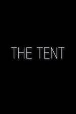 Watch The Tent 2KMovies