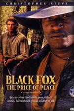 Watch Black Fox: The Price of Peace 2KMovies