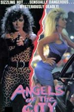 Watch Angels of the City 2KMovies