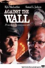 Watch Against the Wall 2KMovies