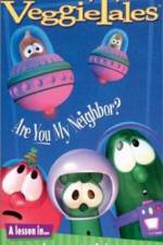 Watch VeggieTales Are You My Neighbor 2KMovies
