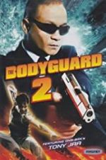 Watch The Bodyguard 2 2KMovies