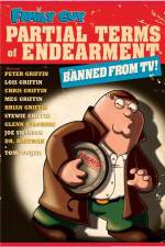 Watch Family Guy Partial Terms of Endearment 2KMovies