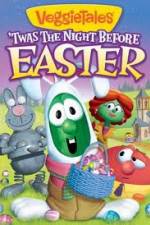 Watch VeggieTales Twas The Night Before Easter 2KMovies