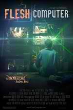 Watch Flesh Computer 2KMovies