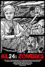 Watch KL24: Zombies 2KMovies