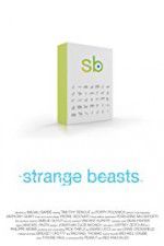 Watch Strange Beasts 2KMovies