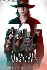 Watch Trail of Justice 2KMovies