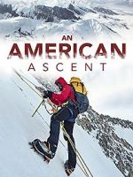 Watch An American Ascent 2KMovies