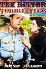 Watch Trouble in Texas 2KMovies