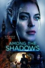 Watch Among the Shadows 2KMovies