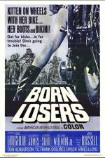 Watch The Born Losers 2KMovies