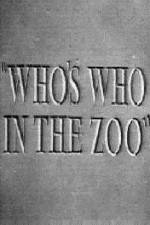 Watch Who's Who in the Zoo 2KMovies
