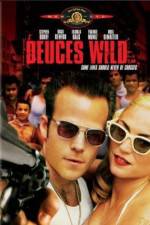 Watch Deuces Wild 2KMovies