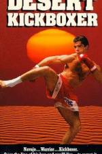 Watch Desert Kickboxer 2KMovies