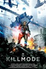 Watch Kill Mode 2KMovies