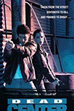 Watch Dead Center 2KMovies