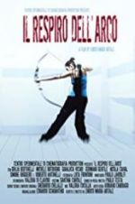 Watch My Bow Breathing 2KMovies