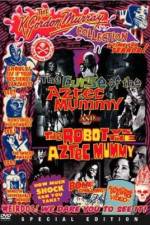 Watch The Aztec Mummy Against the Humanoid Robot 2KMovies