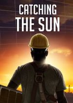 Watch Catching the Sun 2KMovies