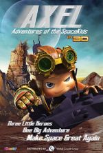 Watch Axel 2: Adventures of the Spacekids 2KMovies