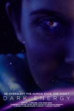 Watch Dark Energy 2KMovies