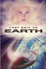 Watch Last Exit to Earth 2KMovies