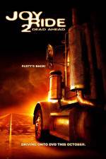 Watch Joy Ride: Dead Ahead 2KMovies