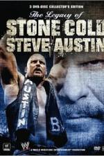 Watch The Legacy of Stone Cold Steve Austin 2KMovies