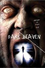 Watch Dark Heaven 2KMovies