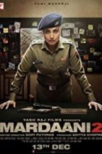 Watch Mardaani 2 2KMovies