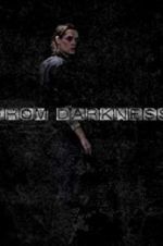 Watch From Darkness 2KMovies