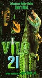 Watch Vile 21 2KMovies