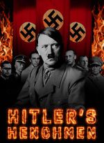 Watch Hitler\'s Henchmen 2KMovies