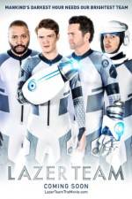 Watch Lazer Team 2KMovies