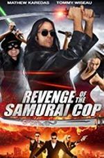 Watch Revenge of the Samurai Cop 2KMovies