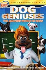 Watch Dog Geniuses 2KMovies