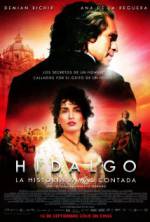 Watch Hidalgo - La historia jamás contada. 2KMovies