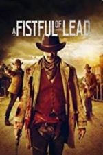 Watch A Fistful of Lead 2KMovies